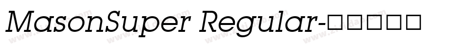 MasonSuper Regular字体转换